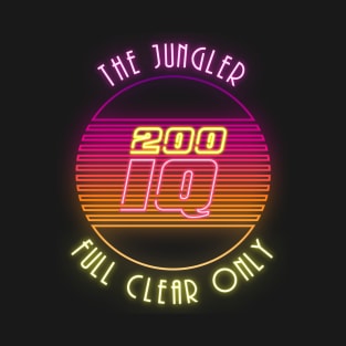 Gaming Jungler Full Clear 200 IQ Neon T-Shirt