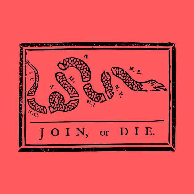 Join or Die Snake - U.S. History by warishellstore