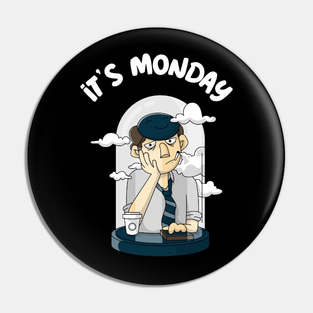 Monday Mood ,It's Monday Pin by MONMON-75