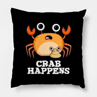 Crab Happens Cute Animal Pun Pillow