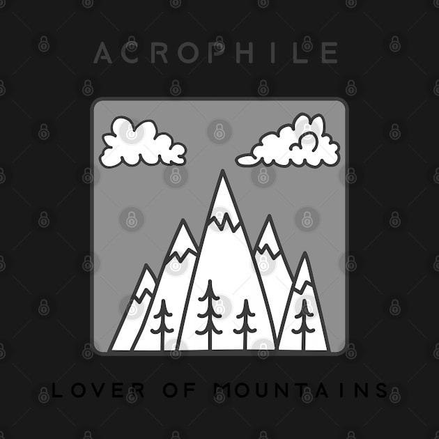 ACROPHILE - Lover of Mountains by barn-of-nature