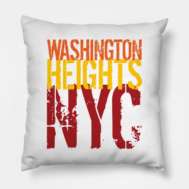 'Washington Heights NY New York' New York City Gift Pillow by ourwackyhome