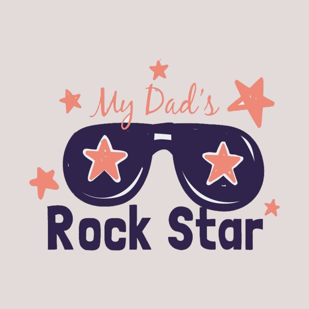 My dad rock star by This is store