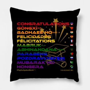 CONGRATULATIONS: Say ¿Qué? Top Ten Official (World) (Rainbow) Pillow