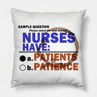 Nurse's Patience Pillow