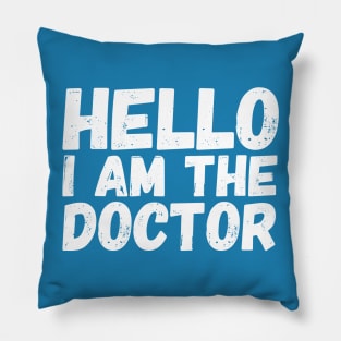 Hello I am the Doctor Pillow