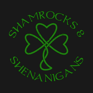 Shamrocks & Shenanigans T-Shirt