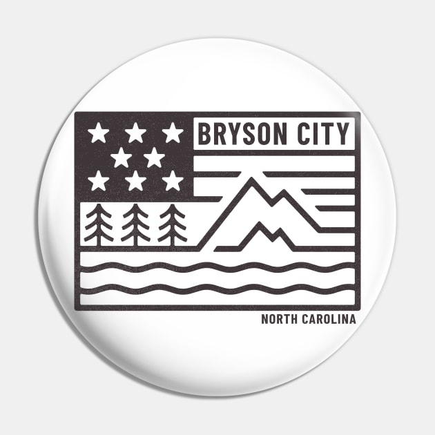 Visiting NC Mountain Cities Bryson, NC Flag Pin by Contentarama