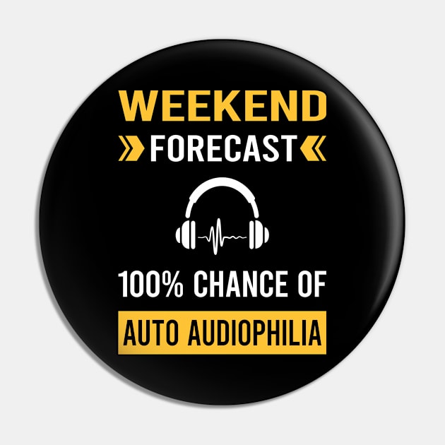 Weekend Forecast Auto Audiophilia Audiophile Pin by Bourguignon Aror