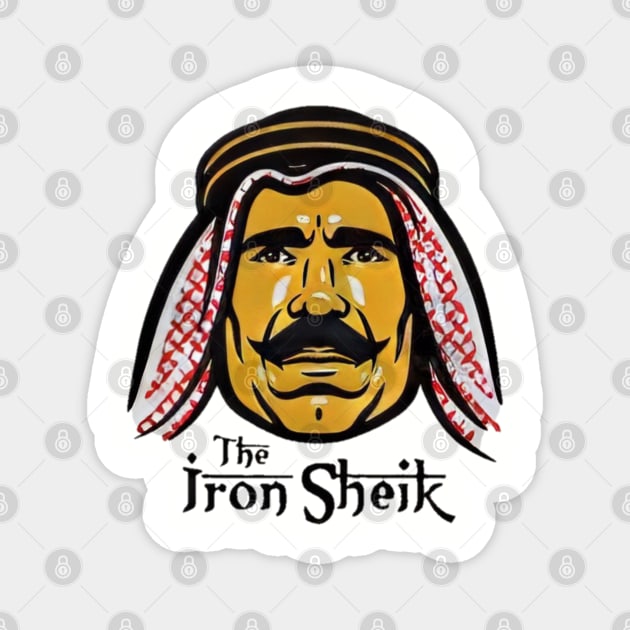 Iron sheik//Legend never die vintage Magnet by MisterPumpkin