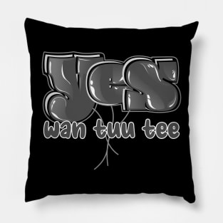 Yes Wan Tuu Tee Pillow