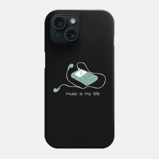 Music is my life Phone Case