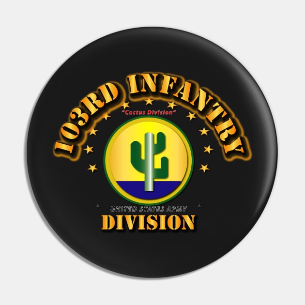 103rd Infantry Division - Cactus Pin by twix123844