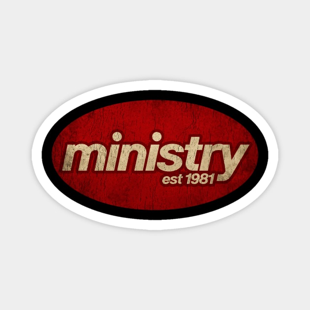 Ministry - Vintage Magnet by Skeletownn