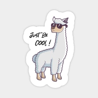 Just Be Cool Llama Magnet