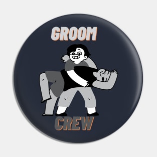 groom crew Pin