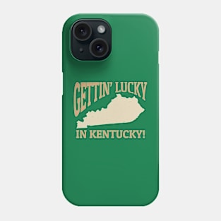 Gettin Lucky In Kentucky - Vintage Phone Case