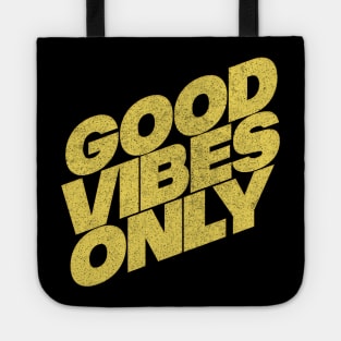 Good Vibes Only - Retro Faded Design Tote