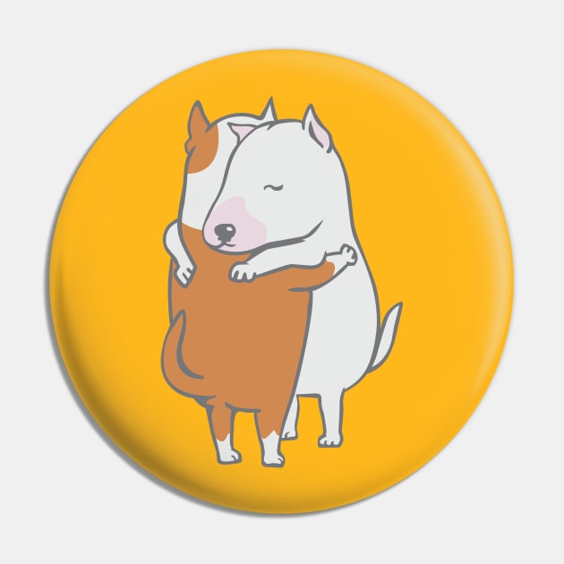 Bull Terrier Hugs Pin by huebucket
