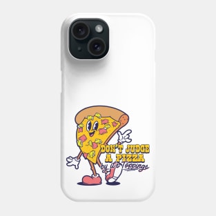 Pineapple Pete Pizza - Don't Judge Phone Case