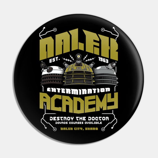 Dalek Academy Pin by Arinesart