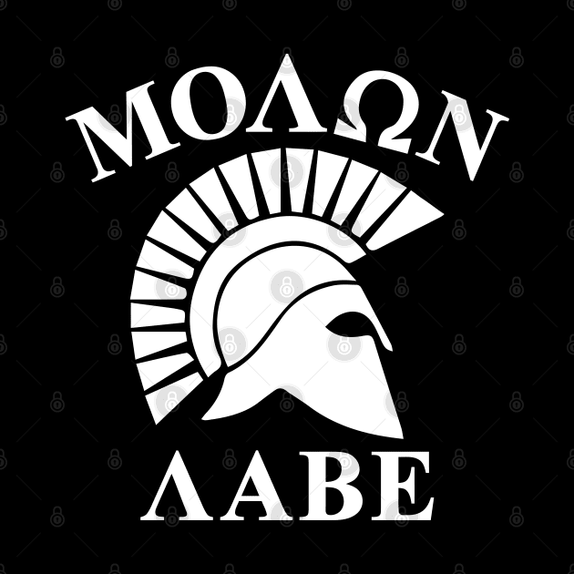 Mod.15 Molon Labe Greek Spartan by parashop