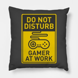 Do Not Disturb: Gamer At Work Pillow