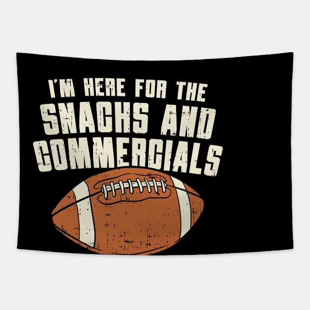 I'm Here For The Snacks And Commercials Tapestry by maxdax