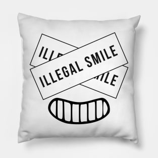 illegal Smile Pillow