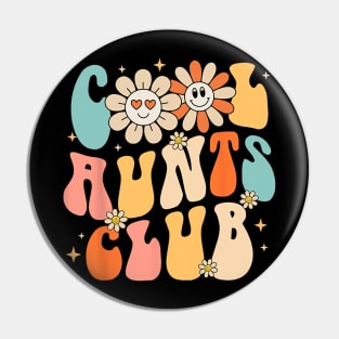 Cool Aunt Club Groovy Retro Funny Aunt Club Aunties Pin