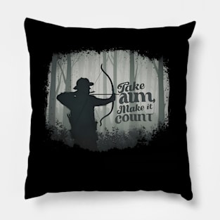 "Take Aim, Make It Count", retro Pillow