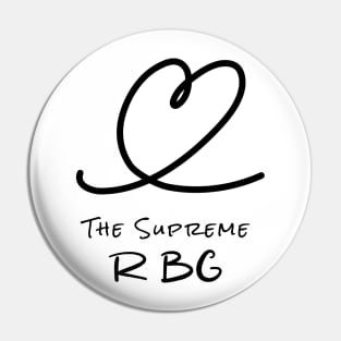 RBG The Supreme Pin