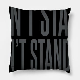 Don't Stand So Close to Me Pillow