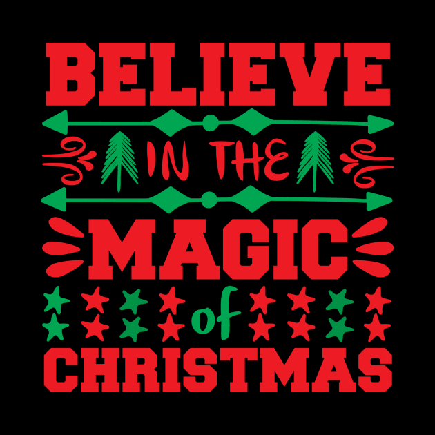 Believe In The Magic Of Christmas by Journees