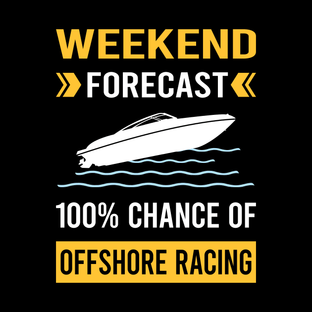 Weekend Forecast Offshore Racing Race by Good Day