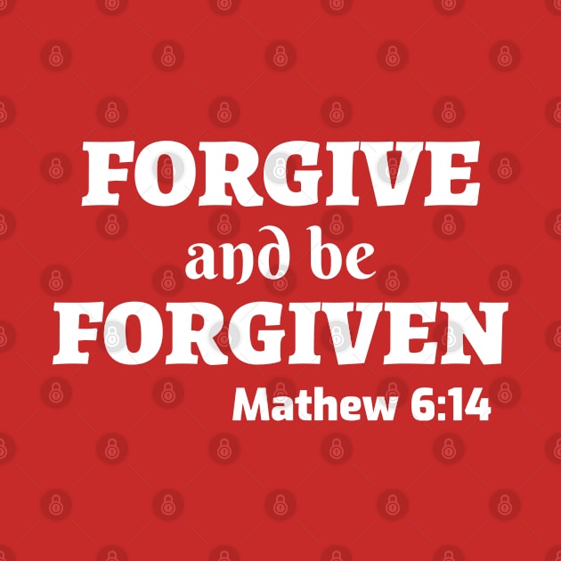 Forgive and be Forgiven Matthew 6:14 by Godynagrit