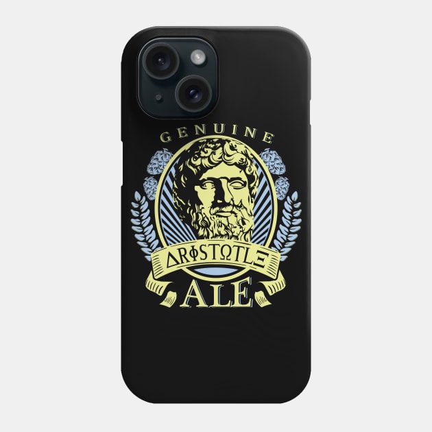 Aristotle Philosophy Beer Design Phone Case by Get Hopped Apparel