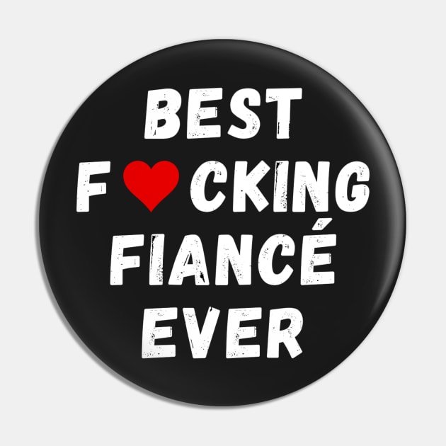 Best fucking fiancé ever Pin by Perryfranken