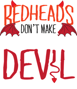 Redheads Don't Make Deals With The Devil Magnet