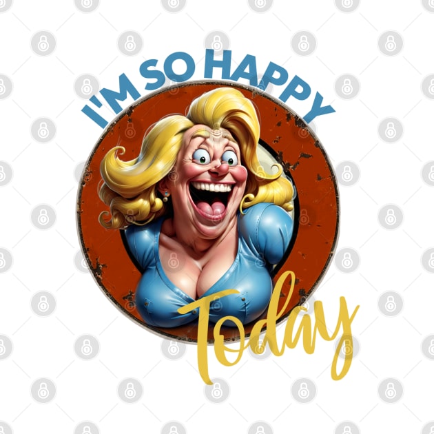 I'm So Happy Today by Wilcox PhotoArt