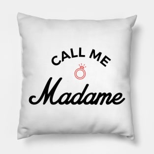 Call me madame Pillow