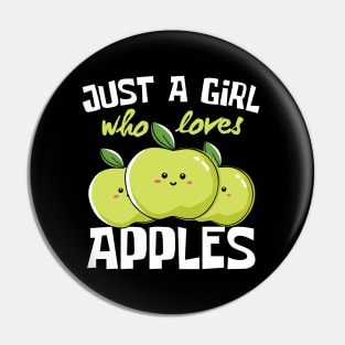 Just A Girl Who Loves Apples Funny Pin