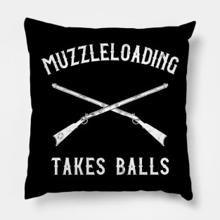 Muzzleloading Takes Balls Muzzleloader Rifle Pillow