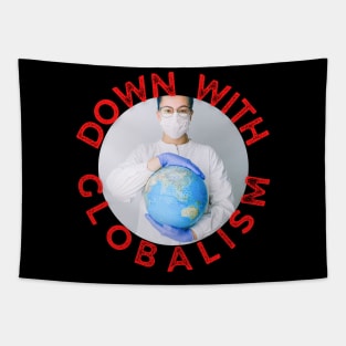 Down with globalism Tapestry