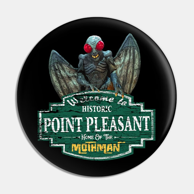 Mothman and Point Pleasant Pin by woodsman