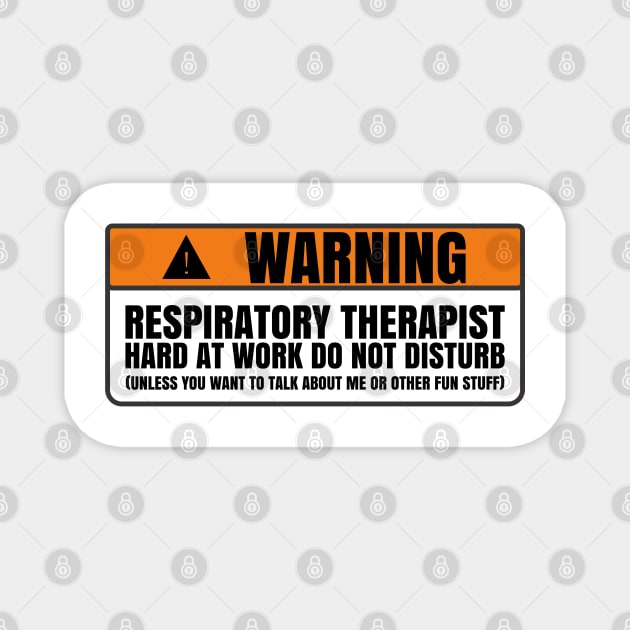 respiratory therapist quote Magnet by Vortex.Merch