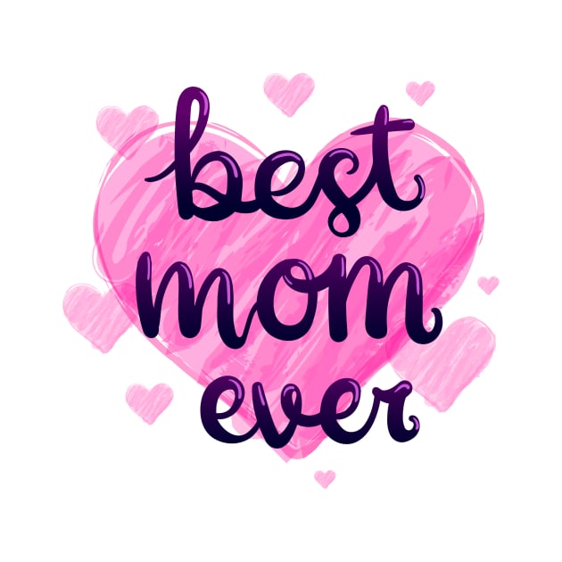 Best mom ever ! by MK3