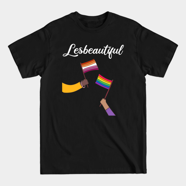 Lesbeautiful Lesbian Pride LGBTQ Gay Pride - Lesbian - T-Shirt