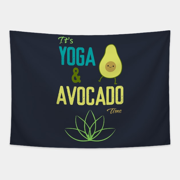 It's Yoga And Avocado Time Tapestry by Elitawesome