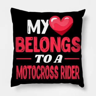 My heart belongs to a motocross rider Pillow